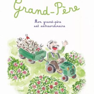 9791094901472-mon-grand-pere-est-extraordinaire