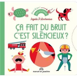 9782383070733-ca-fait-du-bruit-ou-cest-silencieux-