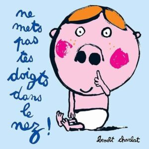 9782211082709-livre-ne-mets-pas-tes-doigts-dans-le-nez